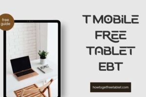 T Mobile Free Tablet EBT