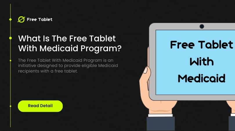 Free Tablet With Medicaid Program