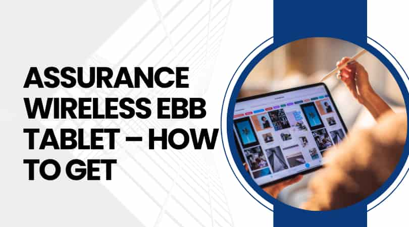 Assurance Wireless EBB Tablet