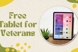 Free Tablet for Veterans