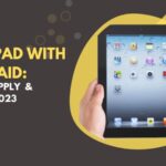 Free iPad with Medicaid: How to Apply & Get it in 2023