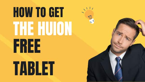 How to Get the Huion Free Tablet