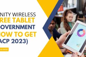 Unity Wireless Free Tablet Government: How to Get (ACP 2023)