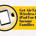 Get AirTalk Wireless Free iPad For Low-Income Families