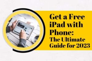 Get a Free iPad with Phone (1)