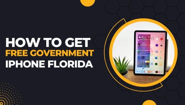 How to Get Free Government iPhone Florida (1)