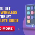 How to Get Hoop Wireless Free Tablet – Complete Guide