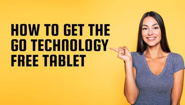 How to Get the Go Technology Free Tablet (1)