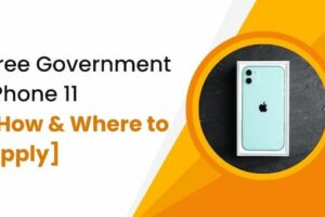 Free Government iPhone 11 [How & Where to Apply] (1)