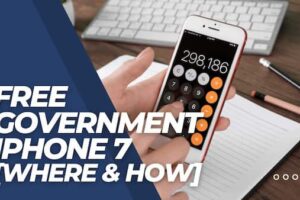 Free Government iPhone 7 [Where & How]