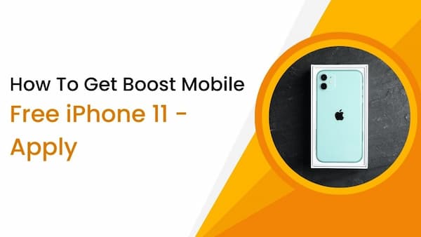 How To Get Boost Mobile Free iPhone 11 – Apply