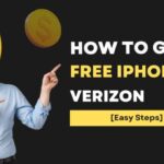 How to Get Free iPhone 13 Verizon [Easy Steps]