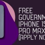 Free Government iPhone 15 Pro Max [Apply Now]