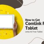 How To Get ComLink Free Tablet 2024 With ACP (1)