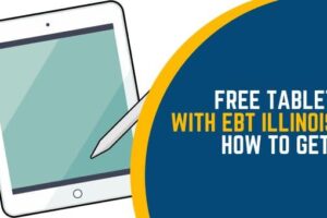 Free Tablet With EBT Illinois – How to Get (1)