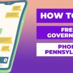 How to Get Free Government Phone Pennsylvania