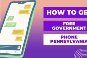 How to Get Free Government Phone Pennsylvania