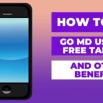 How to Get GO MD USA LLC Free Tablets and Other Benefits